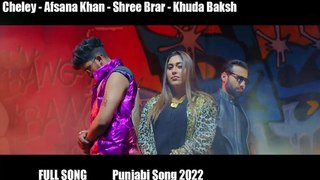 Cheley  ||Afsana Khan || new punjabi song || burat songs time