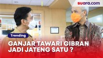 Ganjar Sudah Ancang-ancang Cari Pengganti, 'Tawari' Gibran: Mas Mau Jadi Jateng Satu Gak?