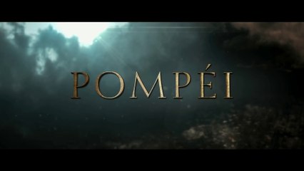 POMPÉI (2014) Bande Annonce VF - HD