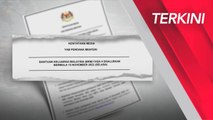 [TERKINI] Bantuan Keluarga Malaysia fasa 4 disalurkan bermula 15 November