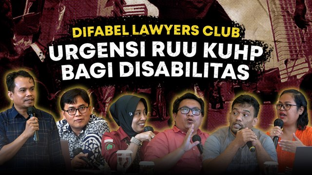 MENILIK PERTANGGUNGJAWABAN PIDANA KETIKA DISABILITAS BERHADAPAN DENGAN HUKUM DI DALAM RUU KUHP