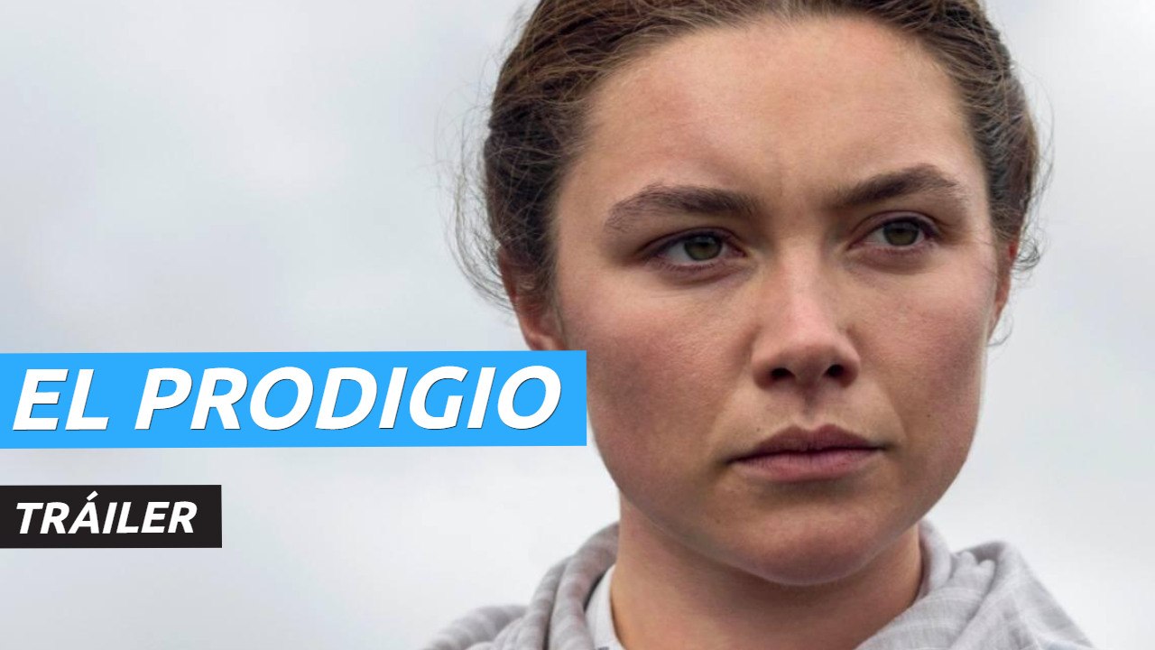 Tráiler de El prodigio, la nueva película de Netflix con Florence Pugh