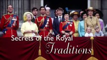 Secrets of the Royals S01E04 - Royal Traditions