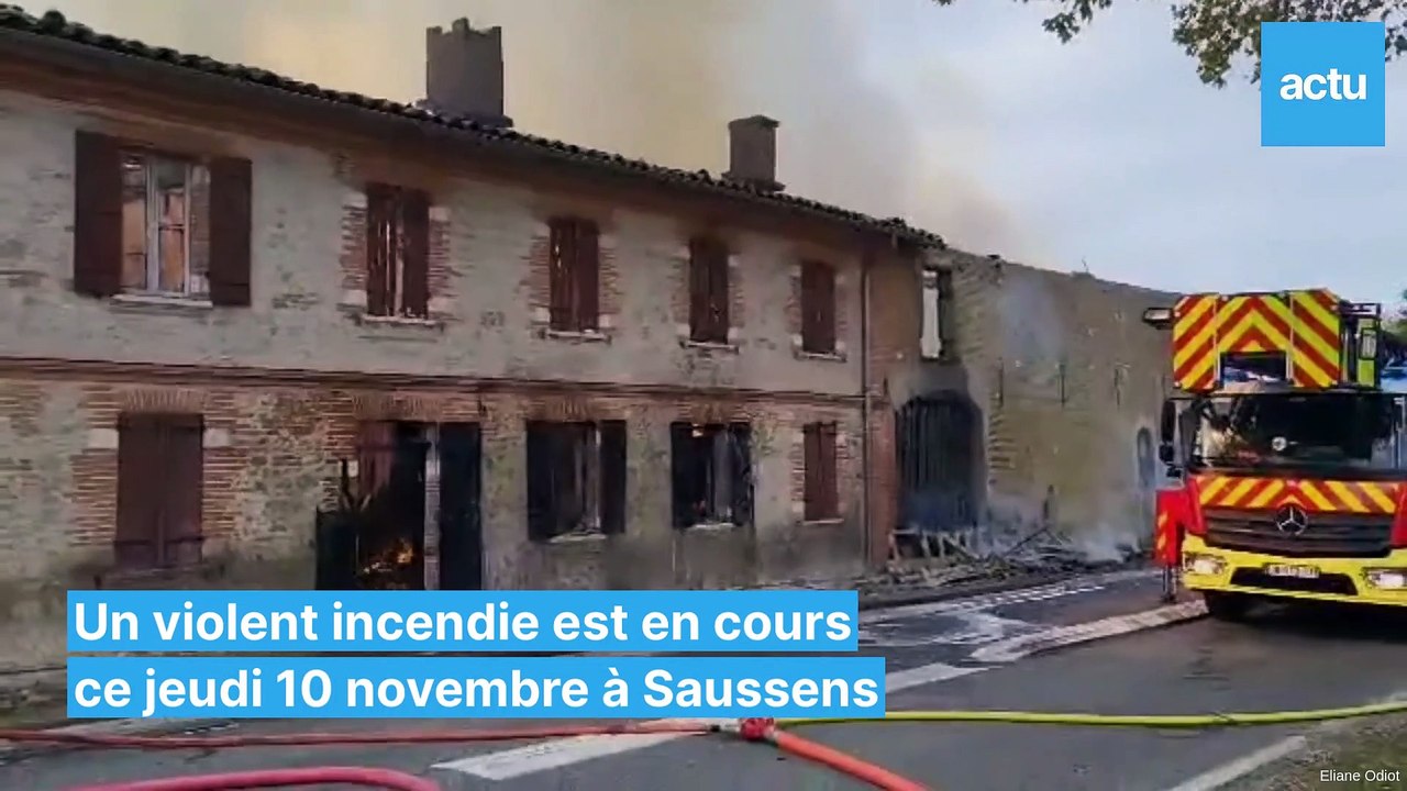 Violent incendie à Saussens en Haute-Garonne
