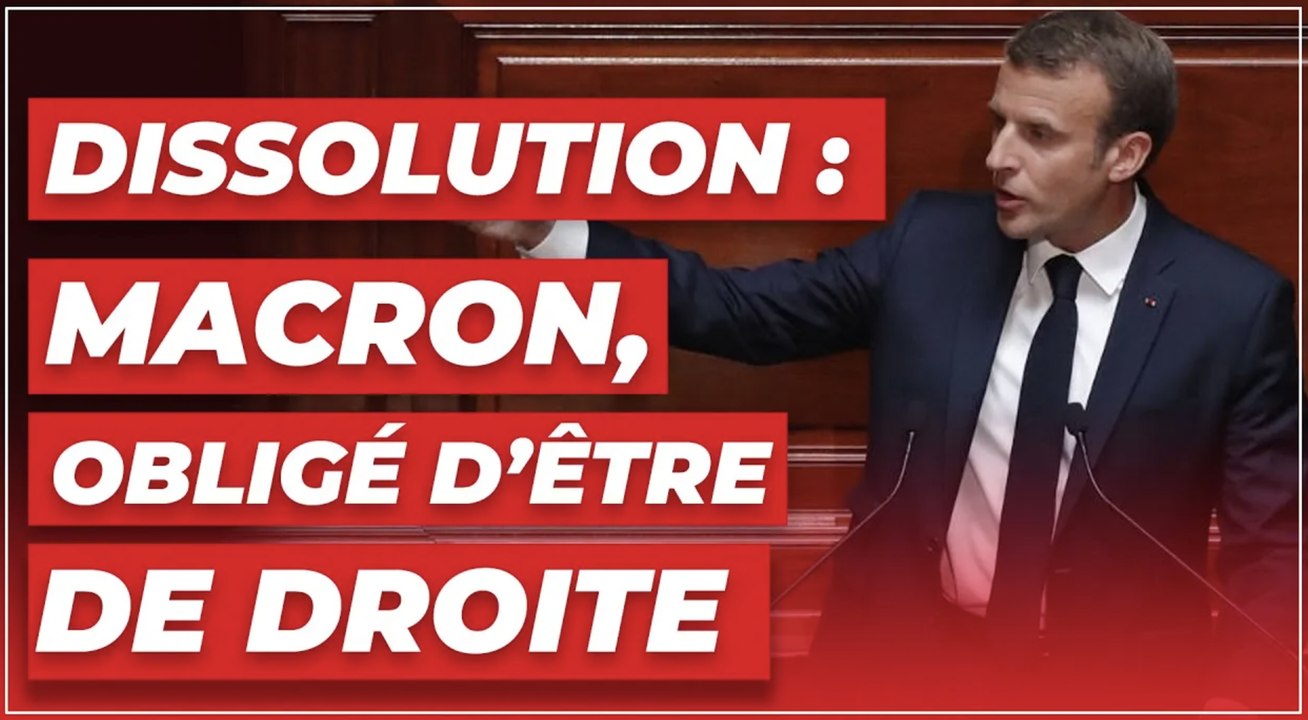 Dissolution : Macron, obligé d’être de droite