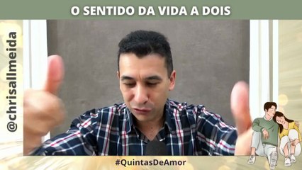 O SENTIDO DA VIDA A DOIS