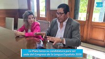 La Plata lanza su candidatura para ser sede del Congreso de la Lengua Española 2028