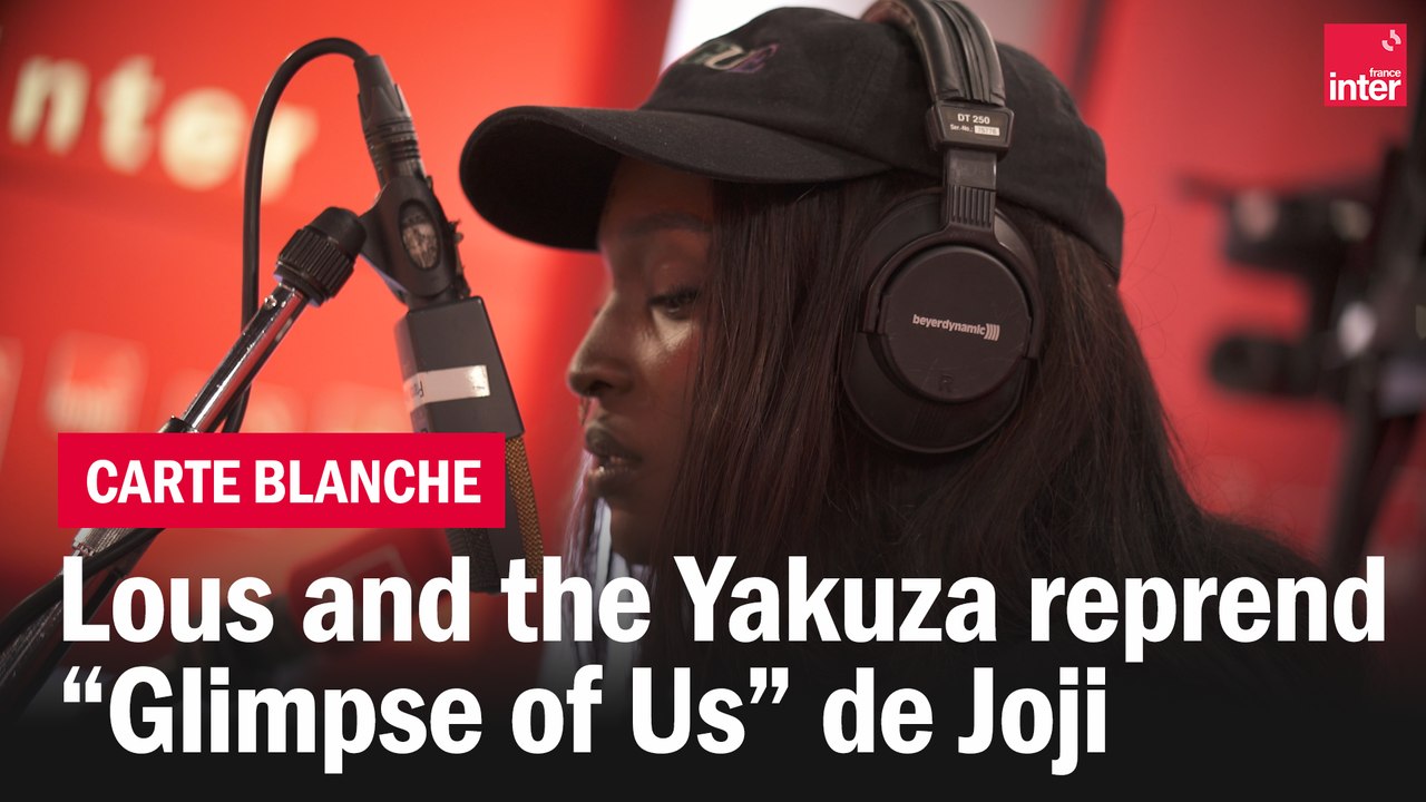Lous and the Yakuza reprend "Glimpse of us" de Joji - La carte blanche #Totémic