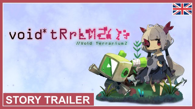 void tRrLM2(); Void Terrarium 2 - Story Trailer