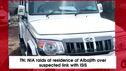 TN: NIA raids at residence of Albajith over suspected link with ISIS