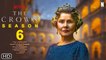 The Crown Season 6 | Trailer | Netflix, First Look,imelda staunton, Jonathan Pryce, Review, Recap