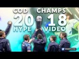 CoD Champs 2018 is Here | Hype Montage