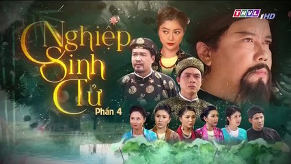 nghiệp sinh tử phần 4 – tập 2 – Phim Viet Nam THVL1 – xem phim nghiep sinh tu p4 tap 3