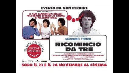 Ricomincio da tre Bande-annonce (IT)