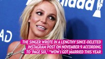 Britney Spears Admits She’s Not ‘Sure’ She Was That ‘Present’ at Sam Asghari Wedding
