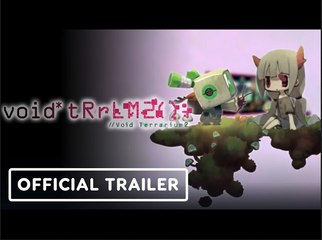 void  tRrLM2(); | Void Terrarium 2 - Official Story Trailer