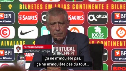 Portugal - Santos : "Ronaldo ? Ça ne m'inquiète pas du tout"