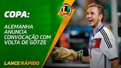 Lance! Rápido - Alemanha anuncia convocação com volta de Götze