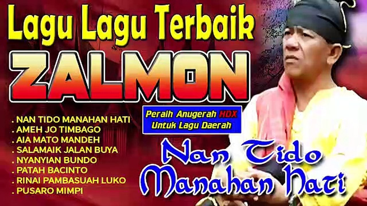 lagu-lagu terbaik zalmon sepanjang masa//lagu daerah,minang kabau