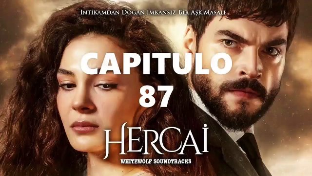 HERCAI CAPITULO 87 LATINO ❤ [2021] NOVELA - COMPLETO HD