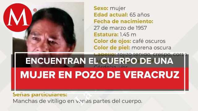 Encuentran cuerpo de una mujer de la tercera edad reportada como desaparecida en Veracruz