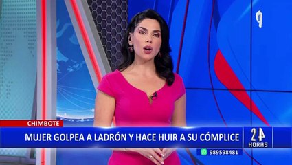 Chimbote: Mujer se agarra a golpes con delincuentes para evitar que la asalten