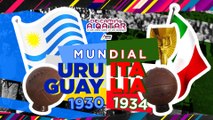 Mundiales de Uruguay 1930 e Italia 1934: De la garra charrúa a la Forza Azzurri
