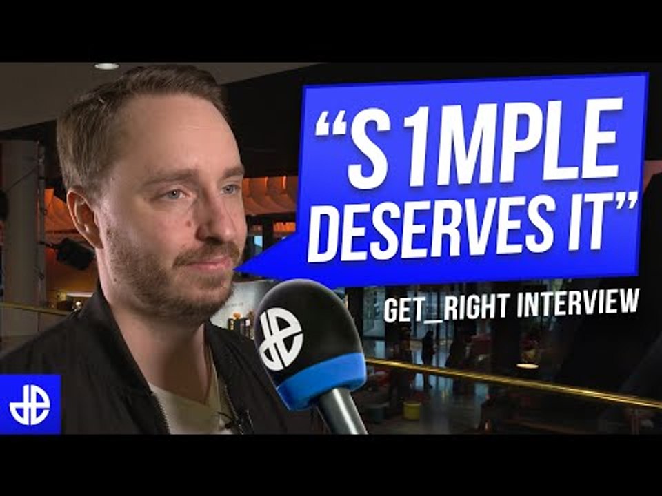 GeT_RiGhT: "s1mple DESERVES This Major!" PGL CSGO Major Interview