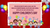 Happy Bal Diwas 2022 Messages From Parents: Share These Children’s Day Wishes and Greetings