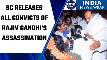 Supreme Court releases all 6 convicts of Rajiv Gandhi assassination | Oneindia News *News