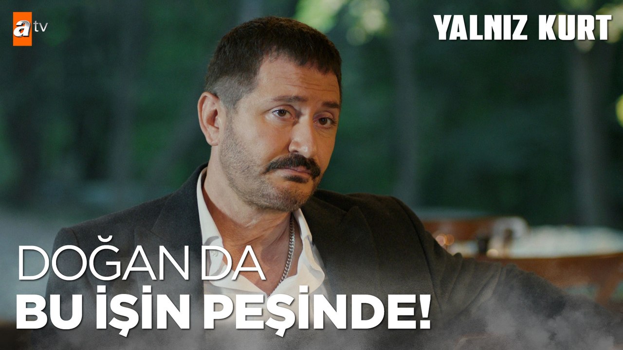 Planda ilk isim belli oldu - Yalnız Kurt 25. Bölüm