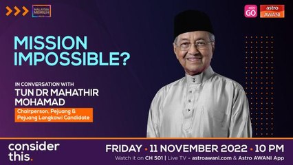 Consider This: Dr Mahathir - Fight Against Corruption Continues