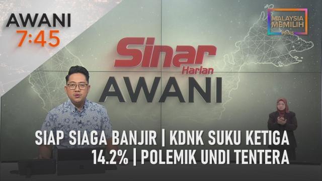 AWANI 7:45 [11/11/2022] - Siap siaga banjir | KDNK suku ketiga 14.2% | Polemik undi tentera