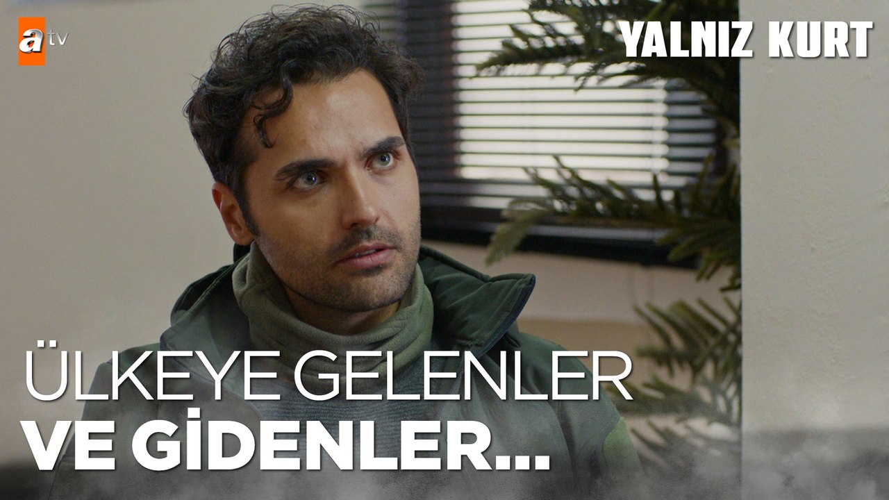 Barış şebekeye sahte pasaport yaptıranların isimlerini öğrenmeye çalışıyor - Yalnız Kurt 25. Bölüm