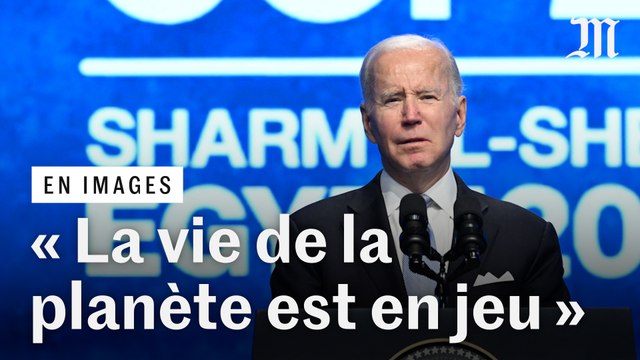 COP27 : « La vie de la planète est en jeu » met en garde Joe Biden