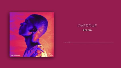 Rehsa - Overdue