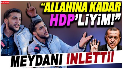 “Allah’ına kadar HDP’liyim" diyen genç meydanı inletti!