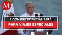 Avión presidencial se dará a Mexicana de Aviación para renta de viajes especiales: AMLO