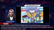 After 25 Years, Ash Ketchum Finally Becomes Pokemon World Champion - 1breakingnews.com