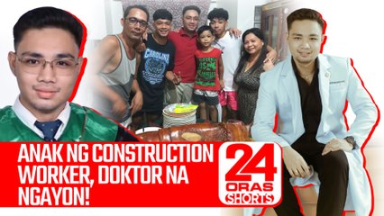 Anak ng construction worker, doktor na ngayon! | 24 Oras Shorts