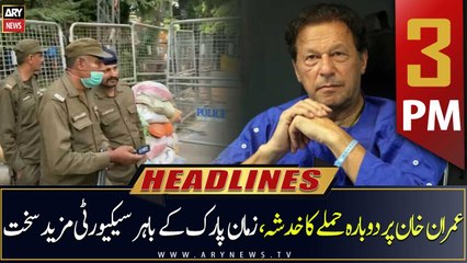 ARY News | Prime Time Headlines | 3 PM | 12th November 2022