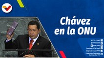Chávez Siempre Chávez | Discurso histórico antiimperialista del Comandante Chávez en la ONU