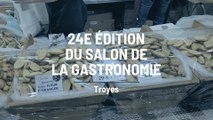 La gastronomie au menu à Troyes