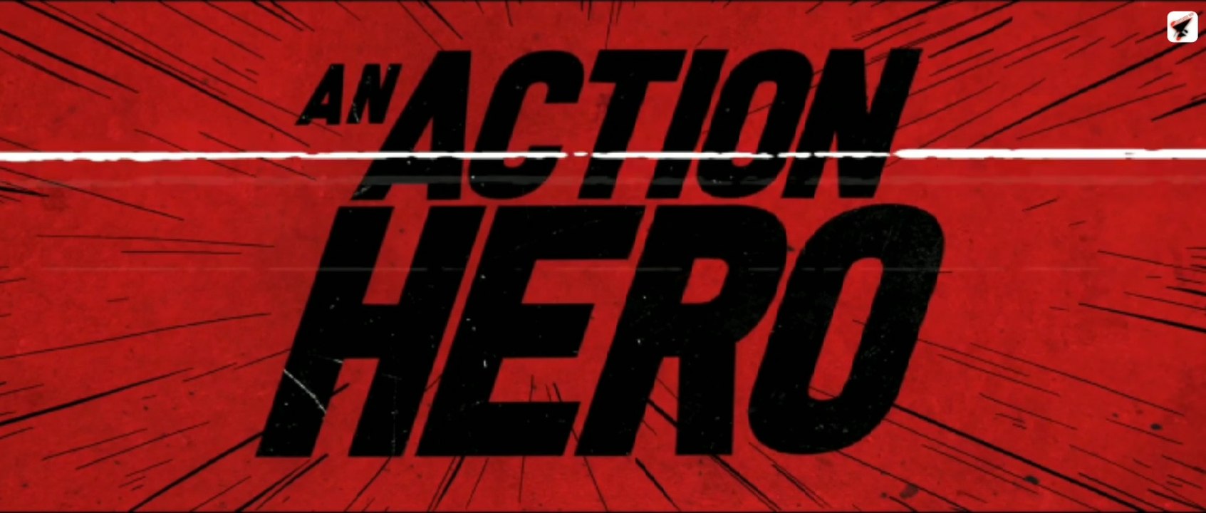 An Action Hero (Official Trailer) Ayushmann Khurrana, Jaideep A | Aanand L Rai, Anirudh | Bhushan K