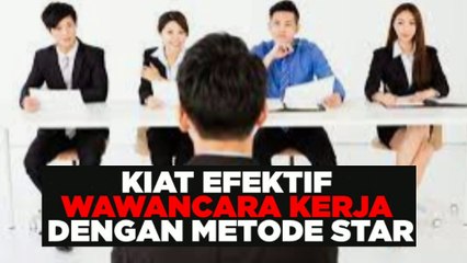 tahapan penting dalam proses rekrutmen pekerjaan dengan metode star