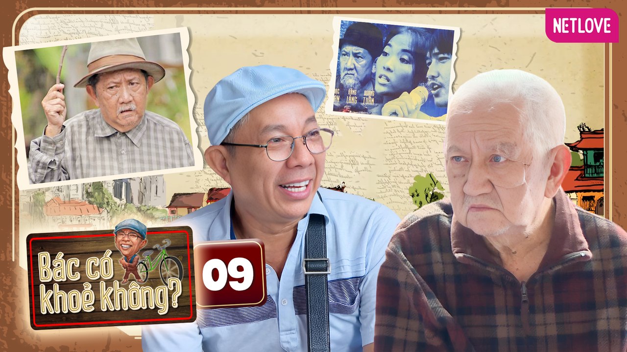 Bác Có Khỏe Không? | Chủ Nhật Vàng - Tập 09