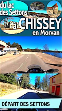 du lac des SETTONS à CHISSEY-EN-MORVAN