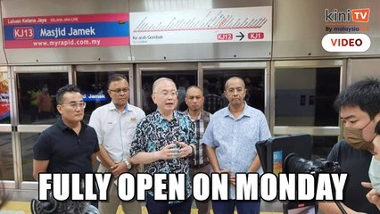 Wee Ka Siong: Closed LRT stations to reopen on Monday, system stable and safe