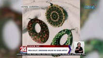 Mga kalat, ginawang hikaw ng isang artist | 24 Oras Weekend