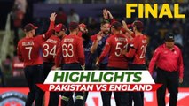 Pakistan vs England Final Highlights T20 World Cup 2022 - PAK vs ENG T20 World Cup Final 2022
